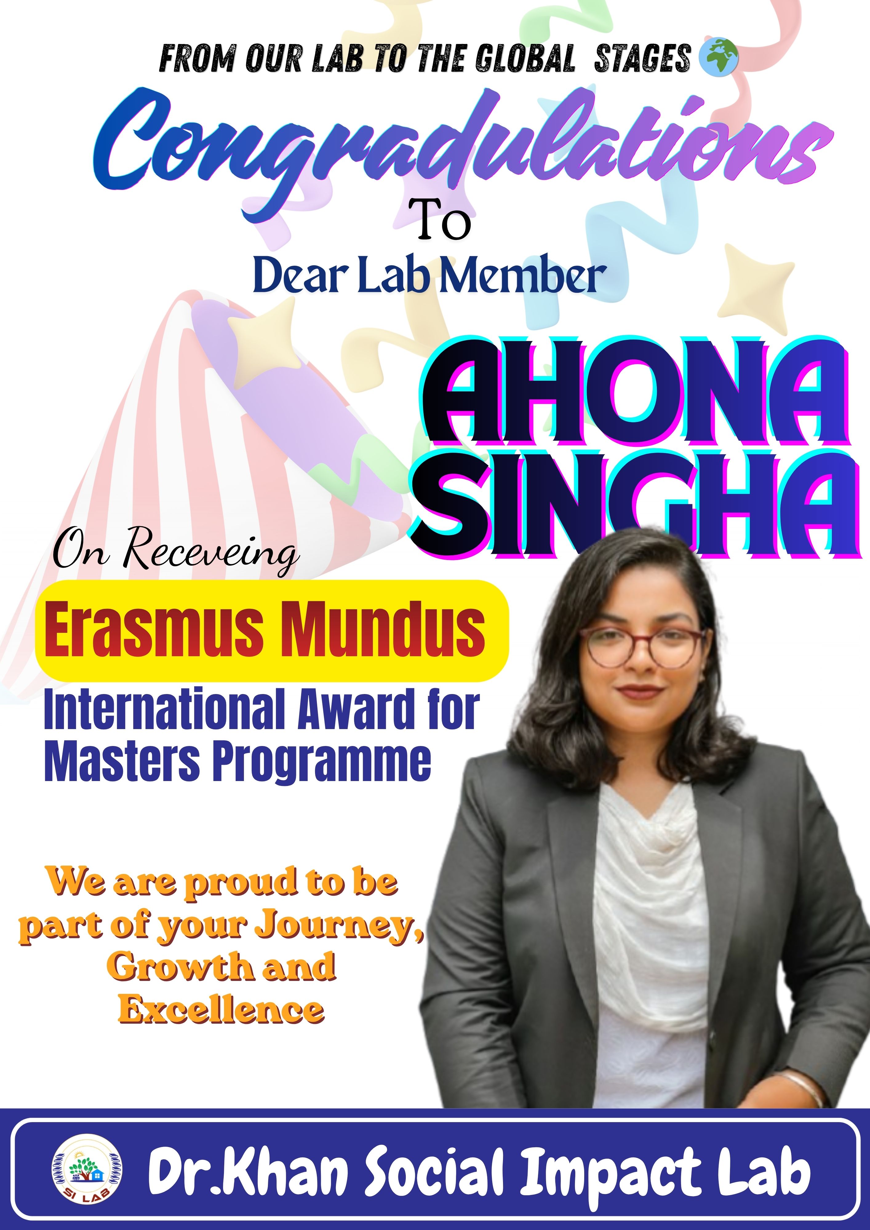 Congradulations to Ahona Singha on receiveing Erasmas Mundus International Scholarship for Masters Programme